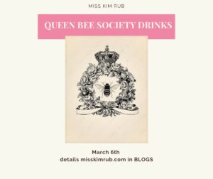Queen Bee Society Drinks