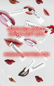Queen Bee Society September 26th 2025