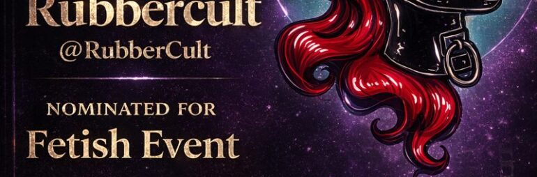 UK Fetish Awards Vote Rubber Cult