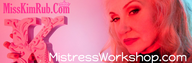 Unique and Iconic Mistress Workshop